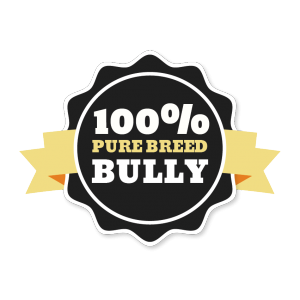 100% Pure Bully Banner Badge